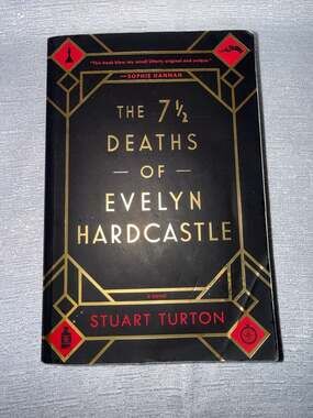 💲The 7 ½ Deaths of Evelyn Hardcastle by Stuart Turton (Trade Paperback)